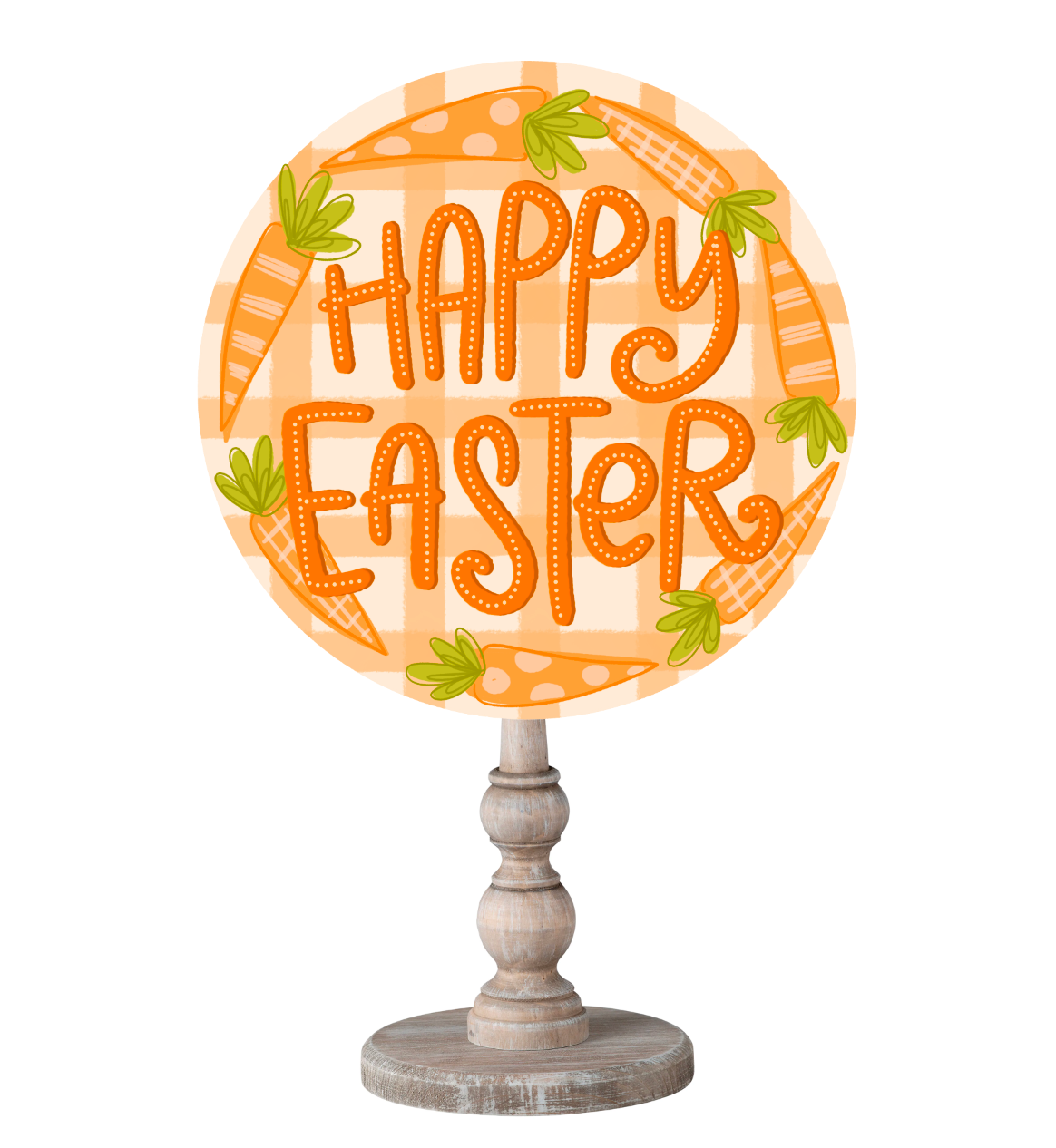 A white and orange plaid circular topper that reads "Happy Easter" with a ring of carrots on a wooden dowel