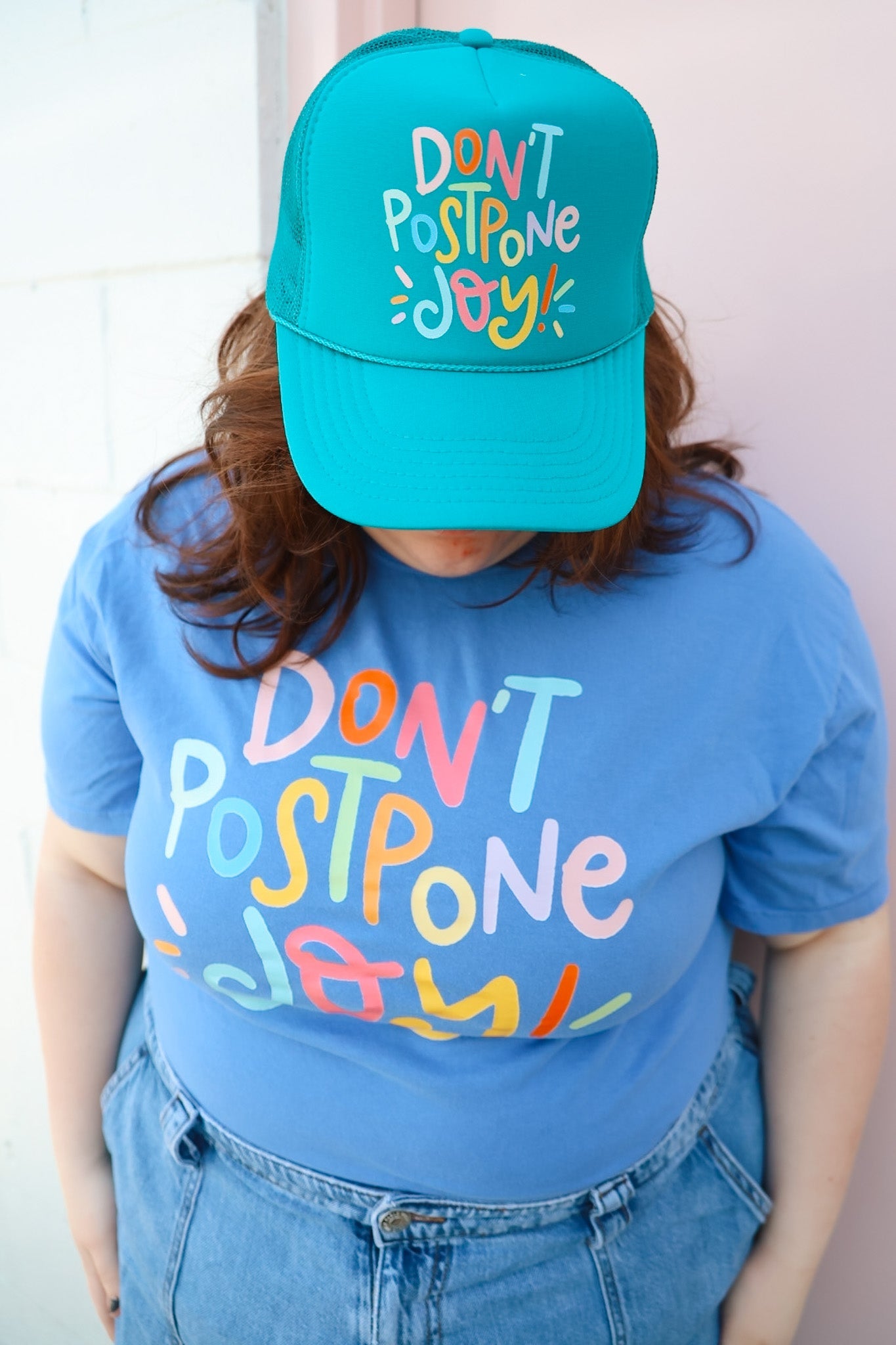 Don't Postpone Joy Trucker Hat