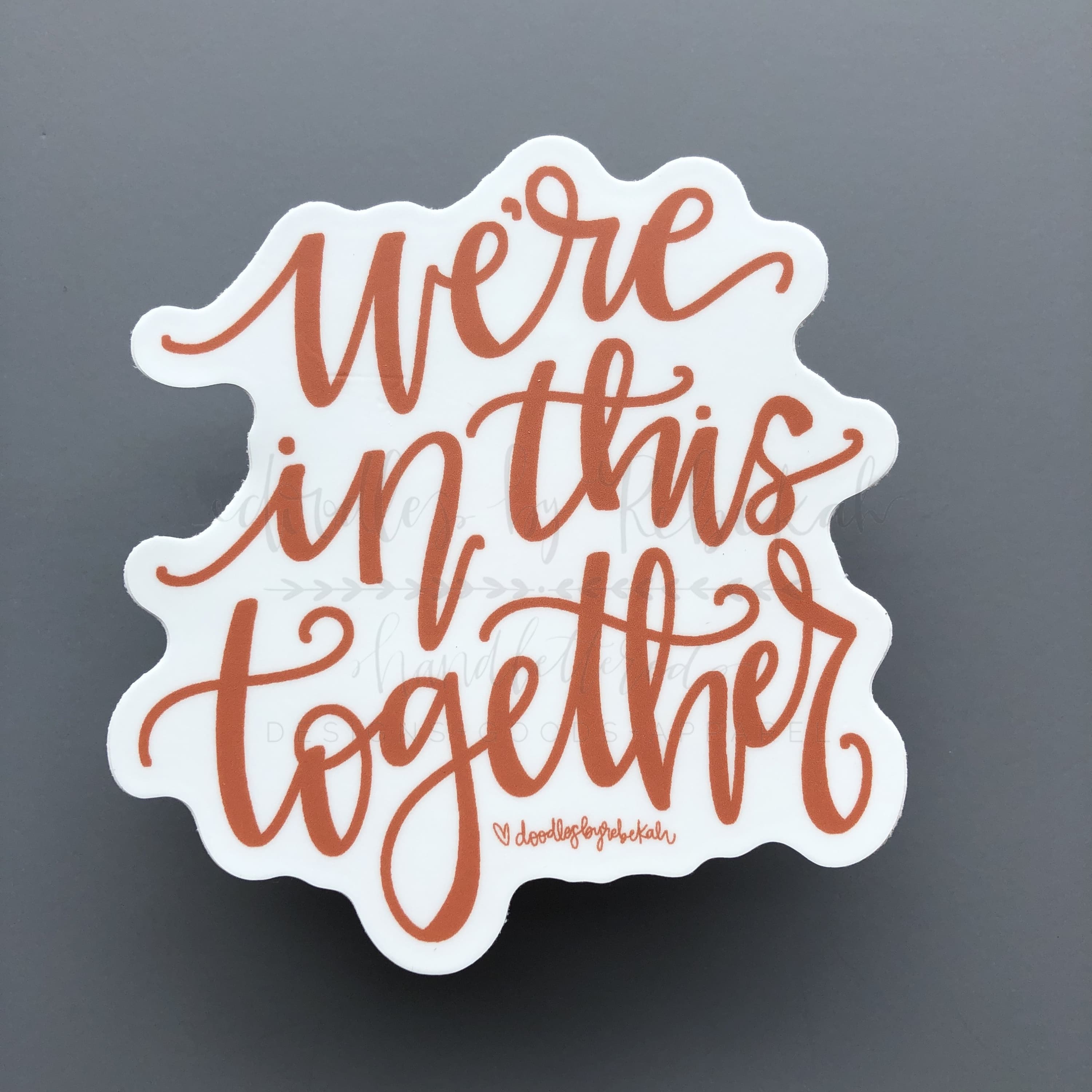 Doodles by Rebekah - We’re in This Together Sticker – Doodles by ...