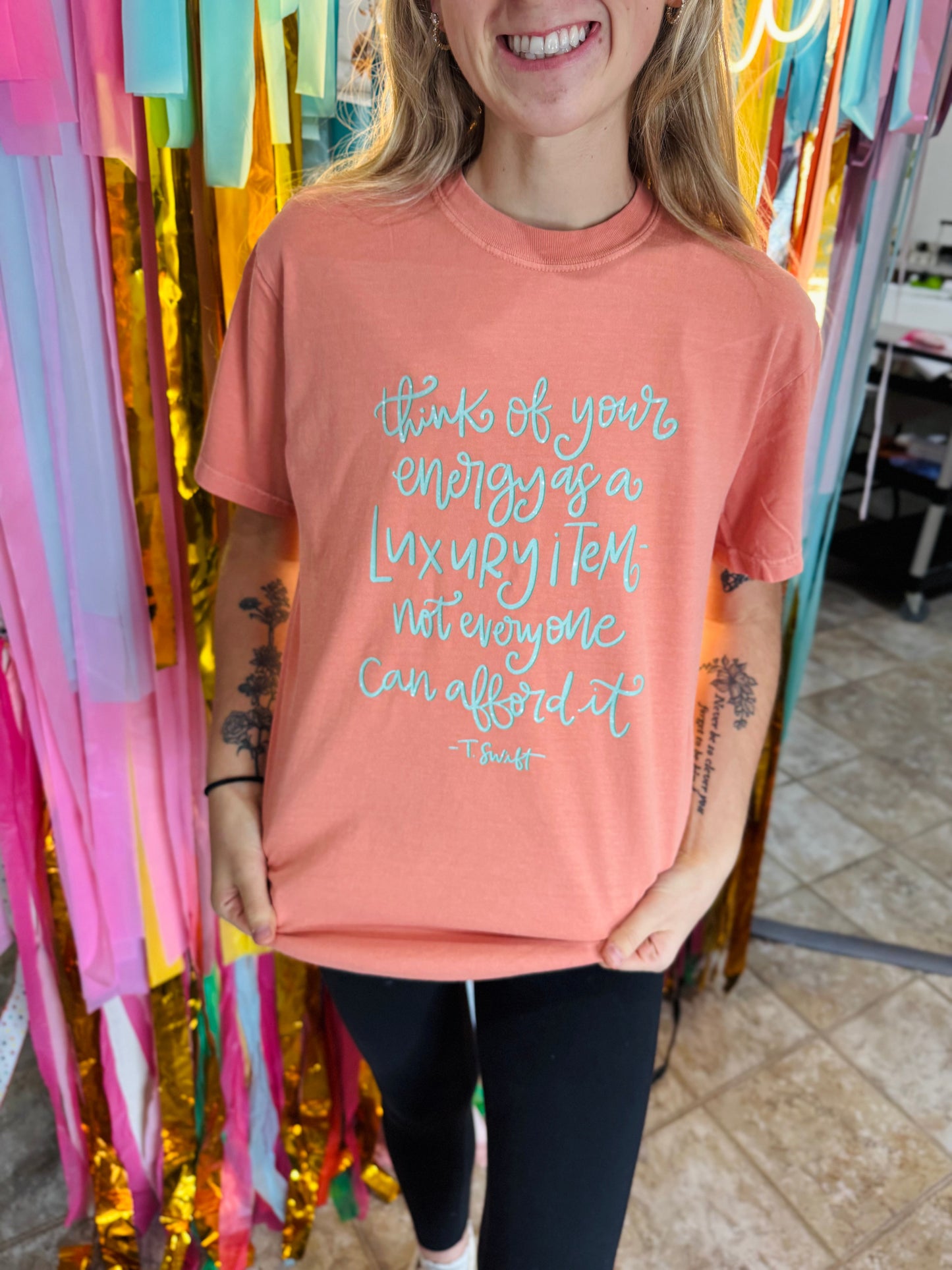 Your Energy is a Luxury Item Tee