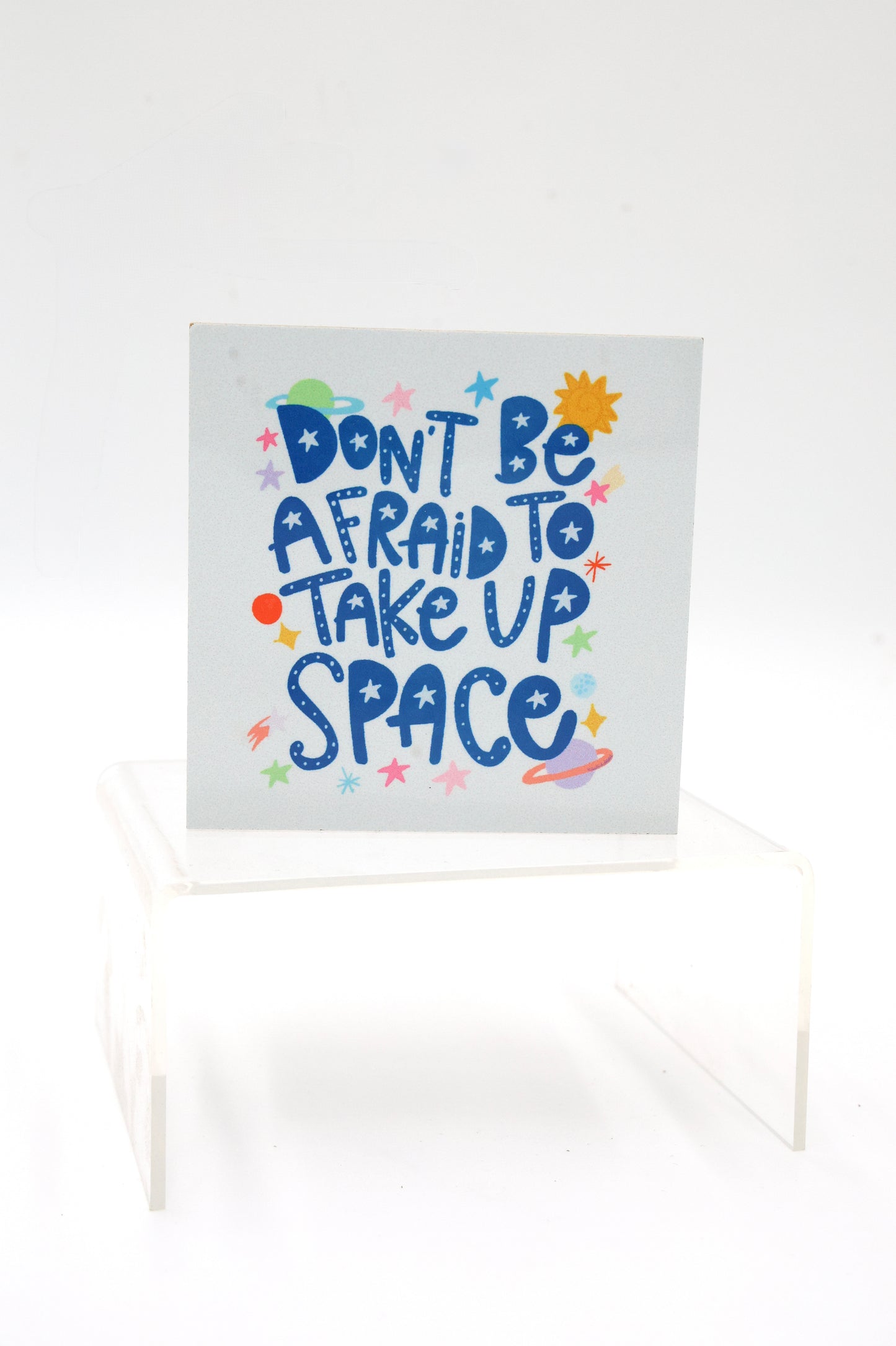 Take Up Space 4x4 Block