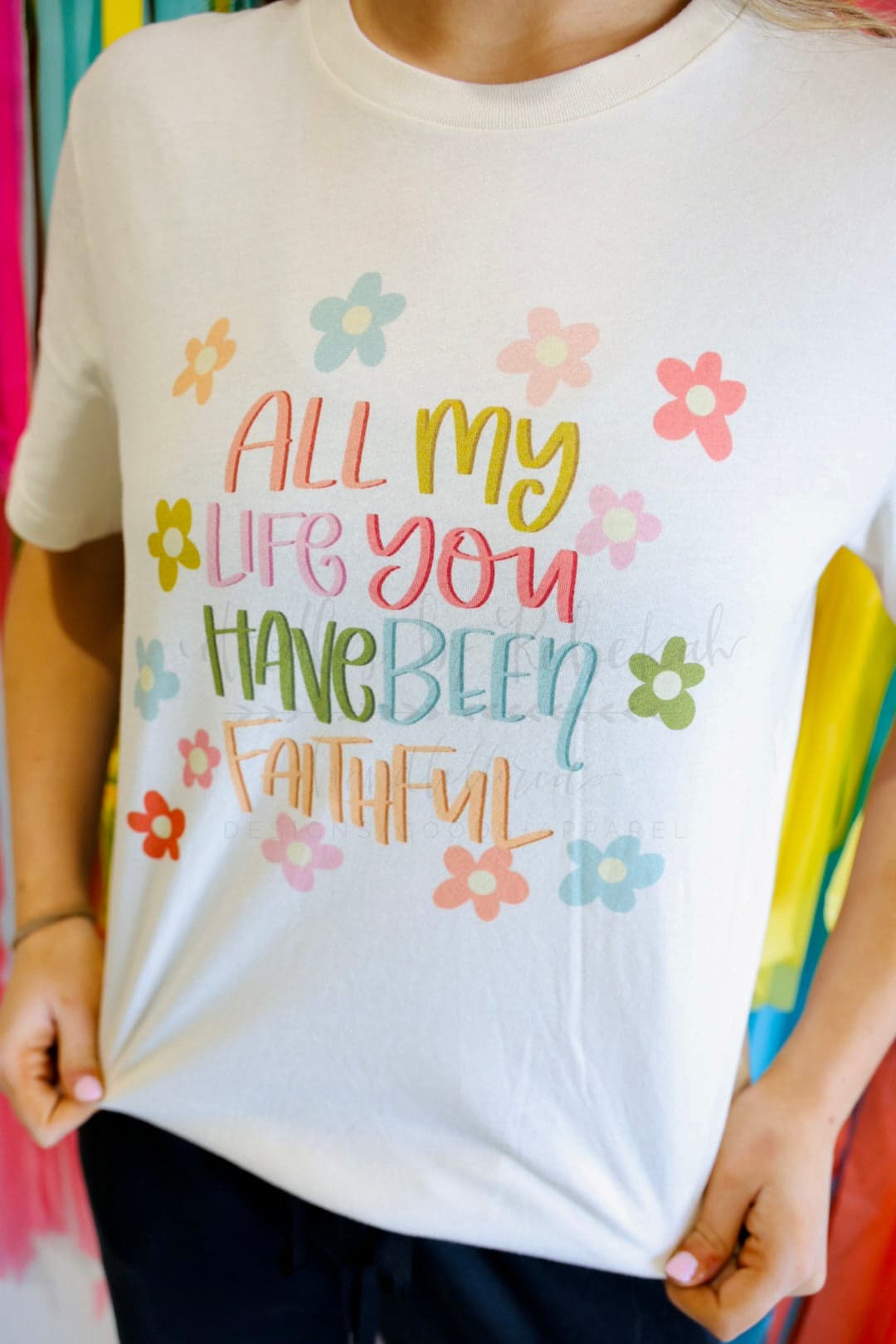 All My Life You Have Been Faithful - Tees