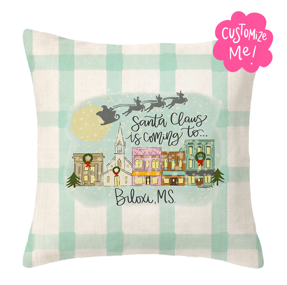 Santa Claus is Coming to Custom Town Square Pillow