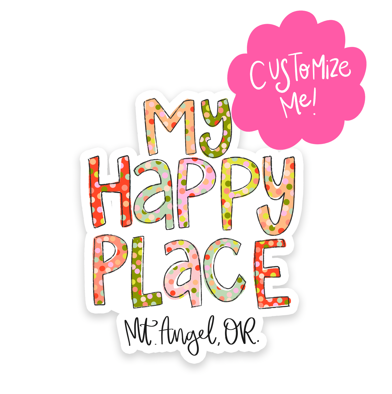 Happy Place Confetti *Custom Name* Sticker
