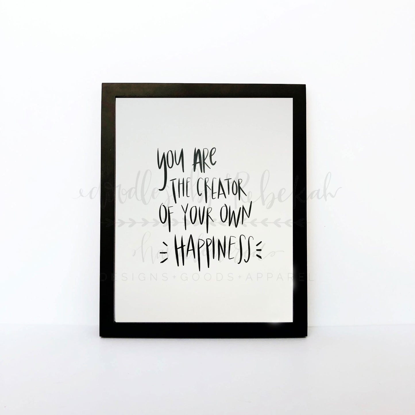 Creator Of Your Own Happiness 8x10 Print - Doodles by Rebekah