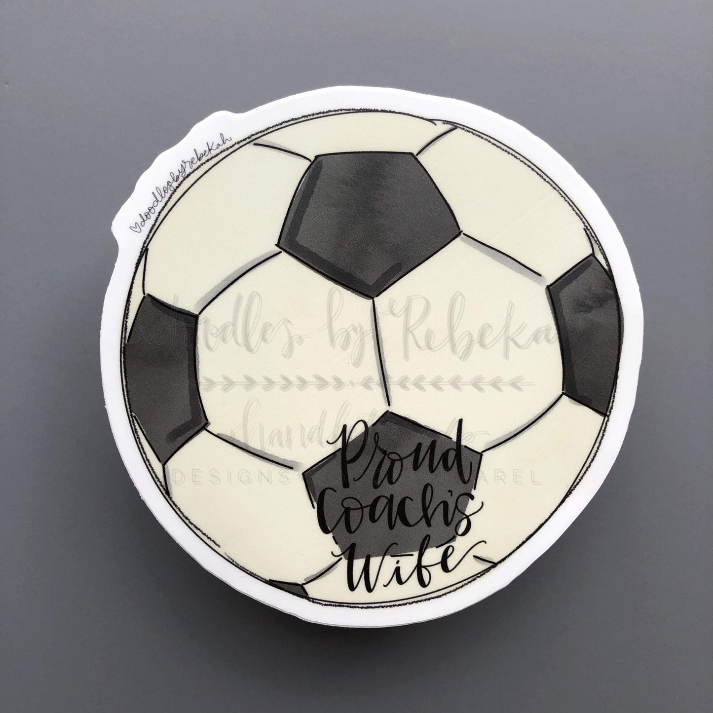 Proud Coach's Wife (Soccer) Sticker
