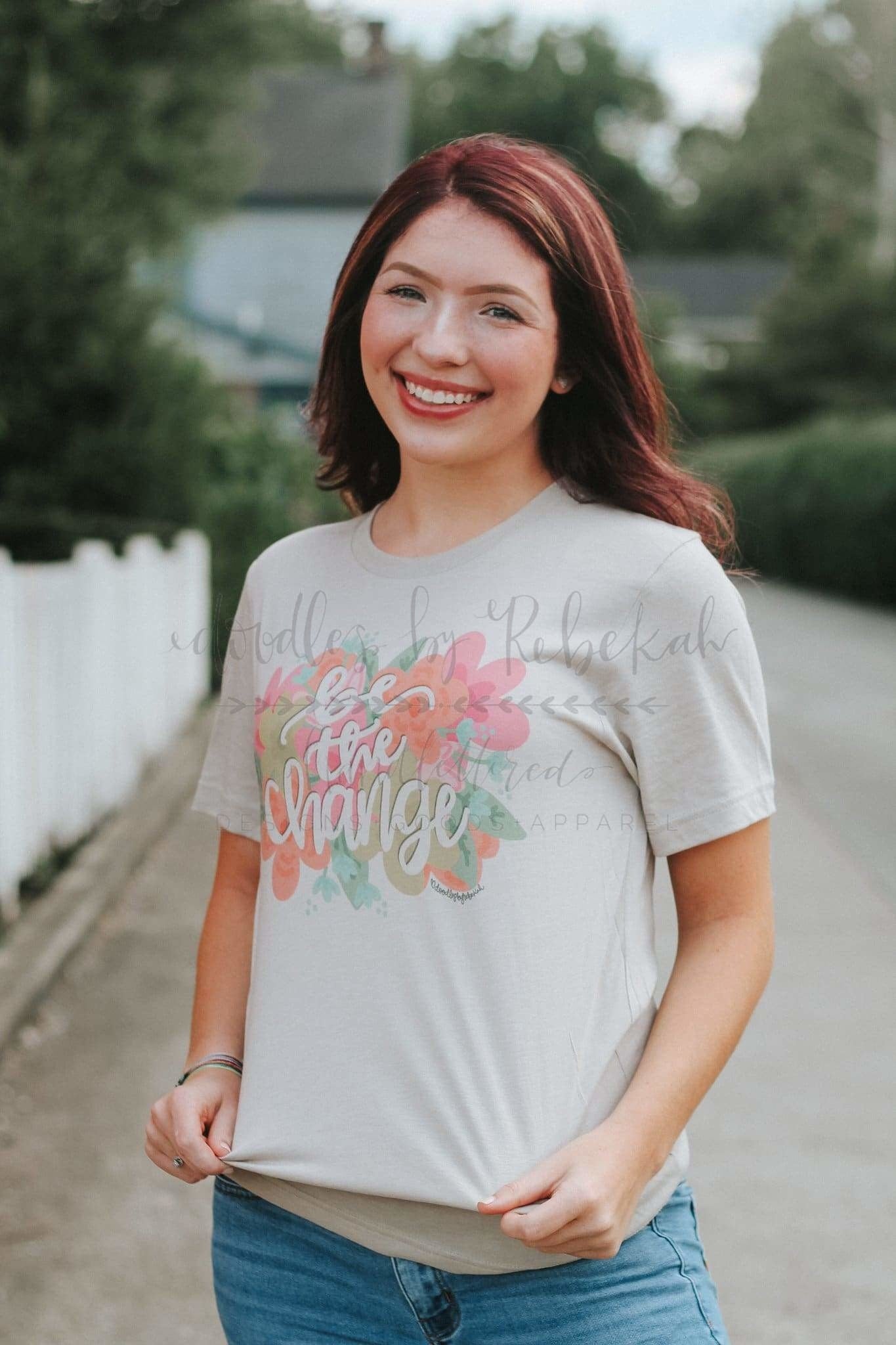 Be the Change Tee