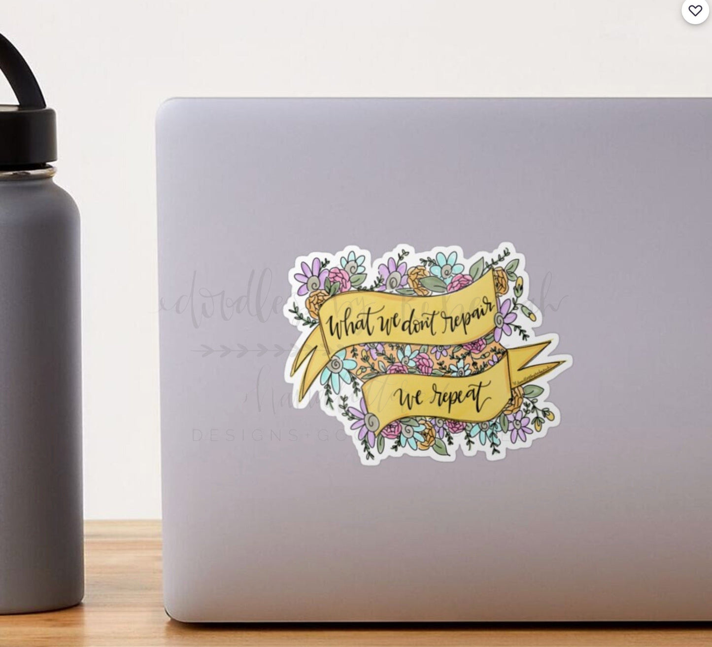 What We Don't Repair We Repeat Sticker
