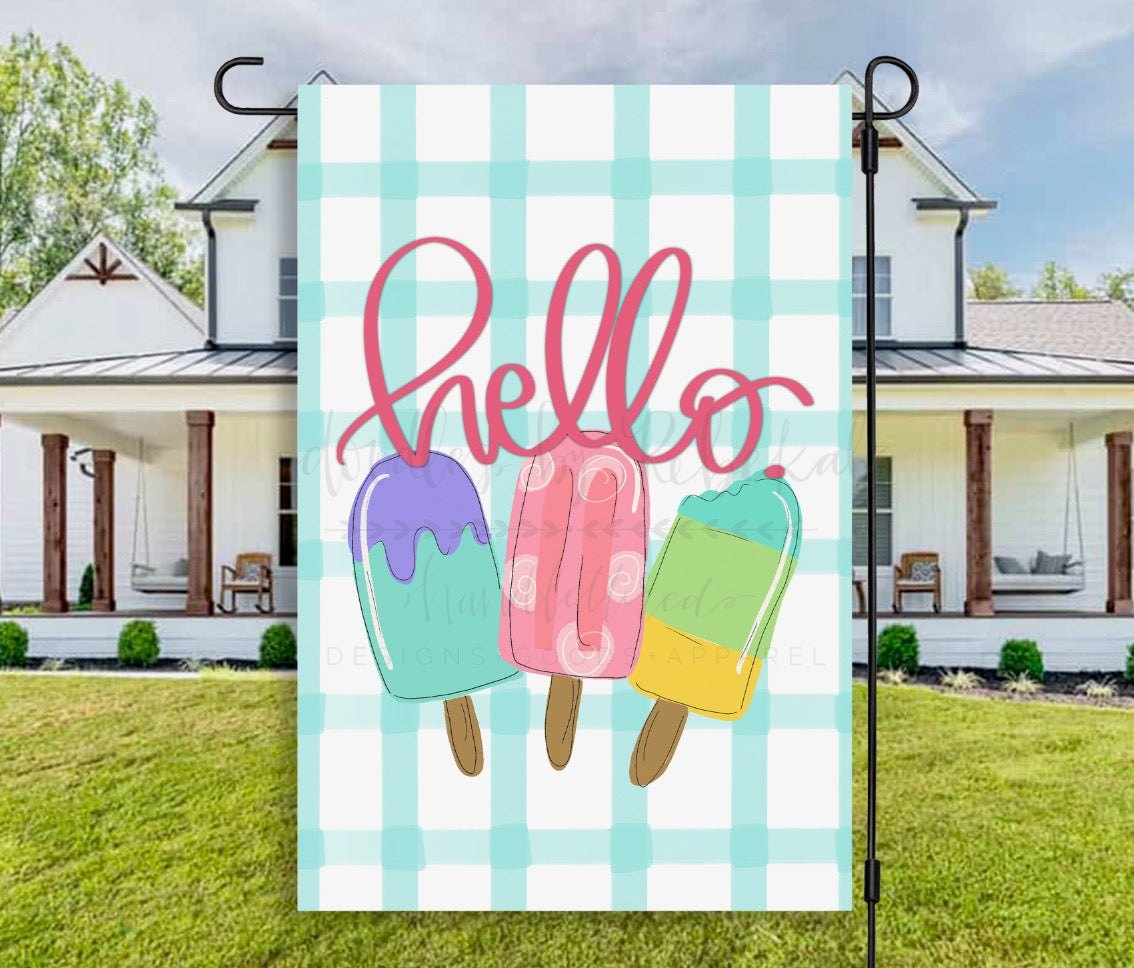 Hello Popsicle Garden Flag