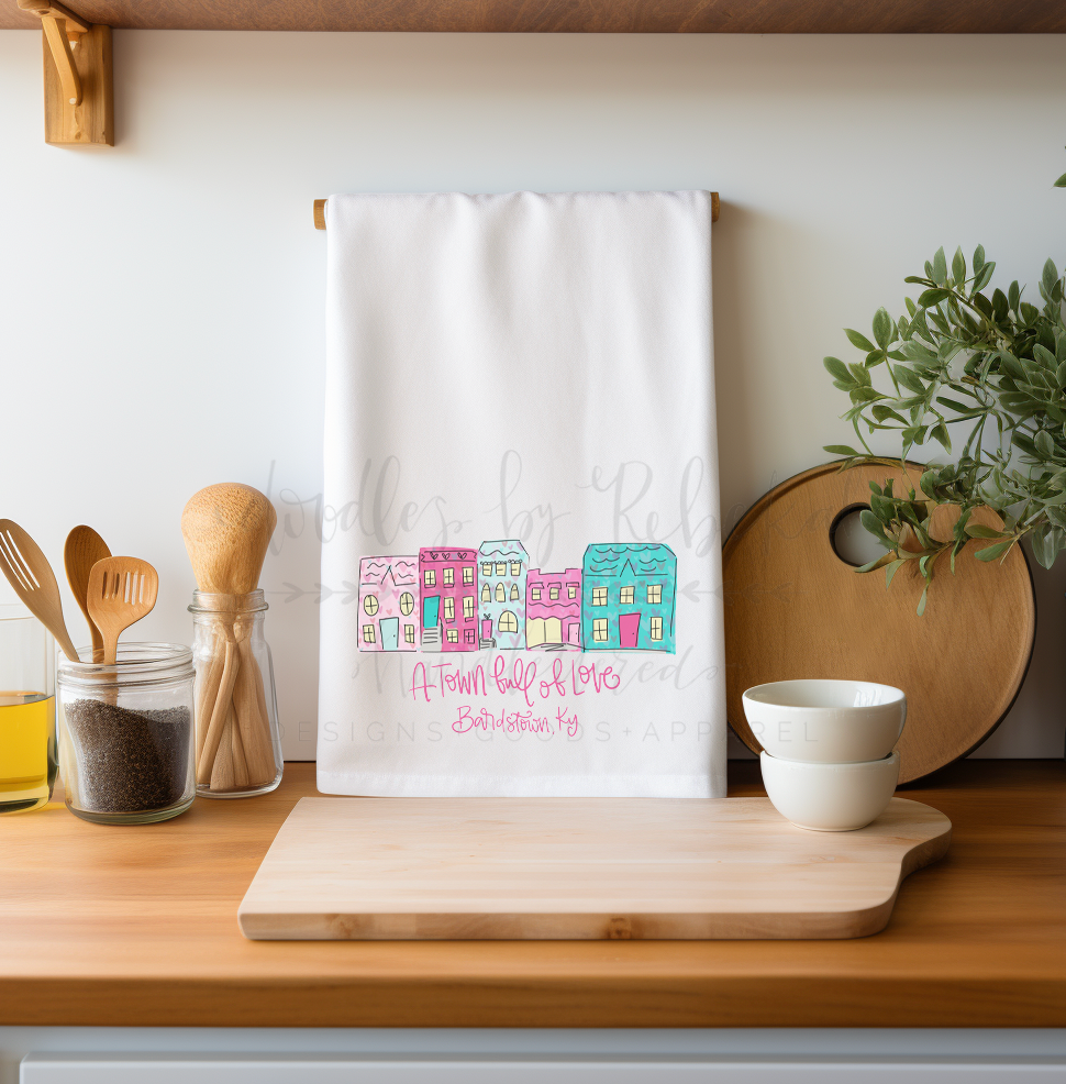 A Town Full of Love *Custom Town* Tea Towel