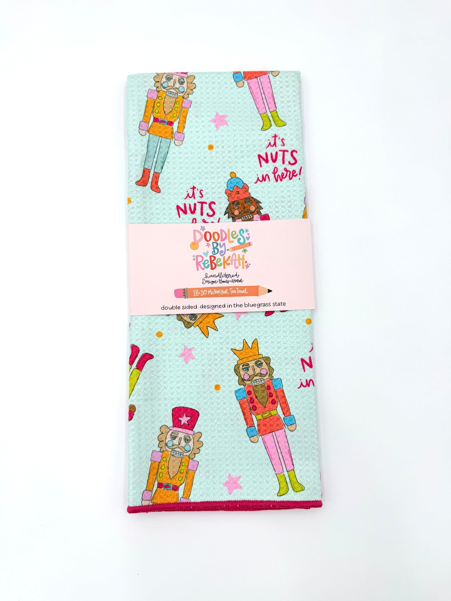It's Nuts in Here! Nutcracker- Microfiber Waffle Weave Tea Towel