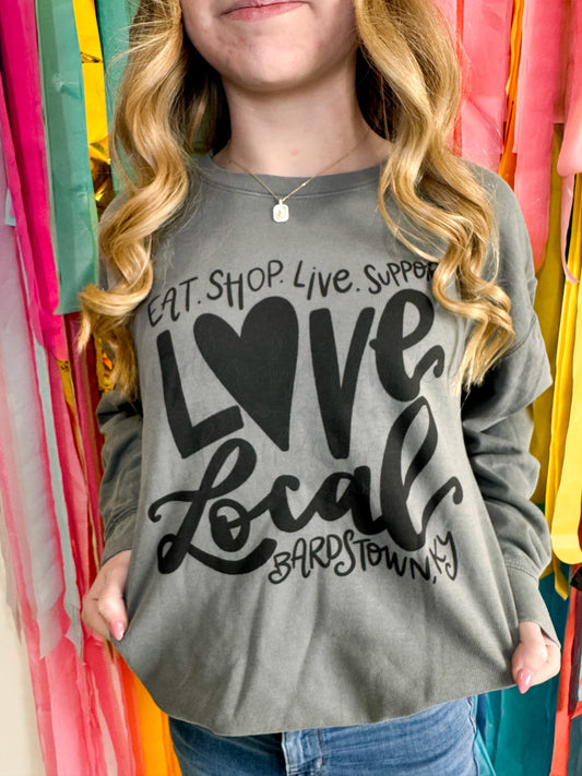 Eat Shop Live Support Love Local *Custom Town* Sweatshirt