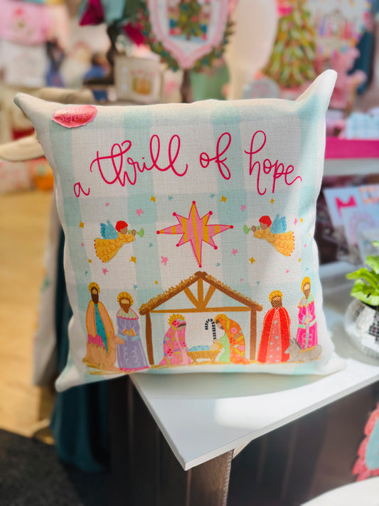 A Thrill of Hope Square Pillow