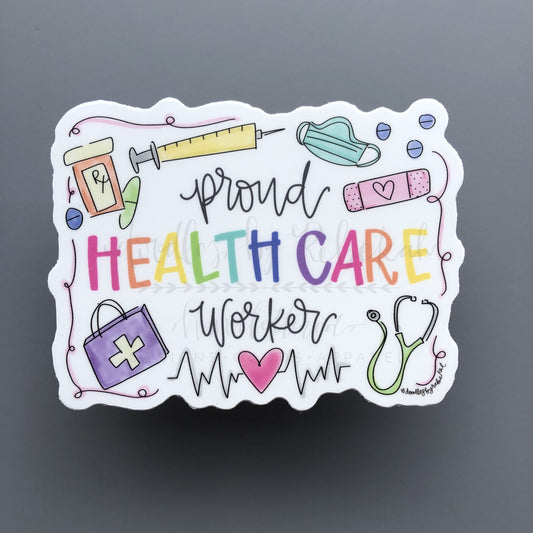 Proud Healthcare Worker Sticker - Sticker