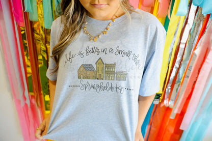 Life is Better in a Small Town (Custom Name) Tee - Tees