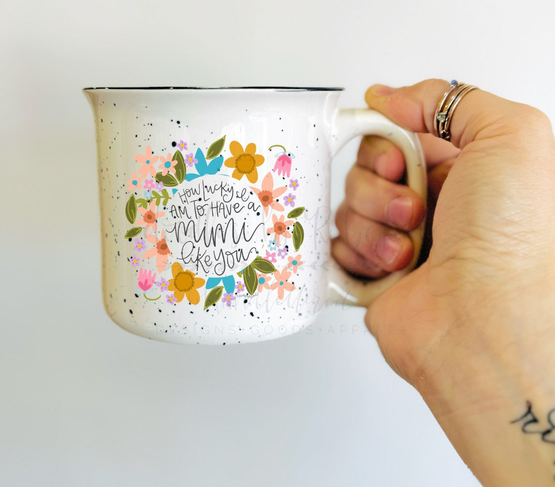 A Grandma Like You Mug [Choose Your Own Name]