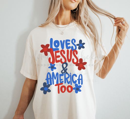 Loves Jesus and America Too Tee