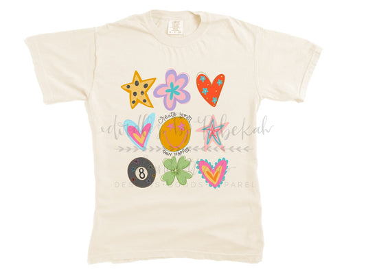 Create Your Own Happy - Tees