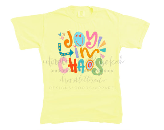 Joy in Chaos (Yellow) - Tees