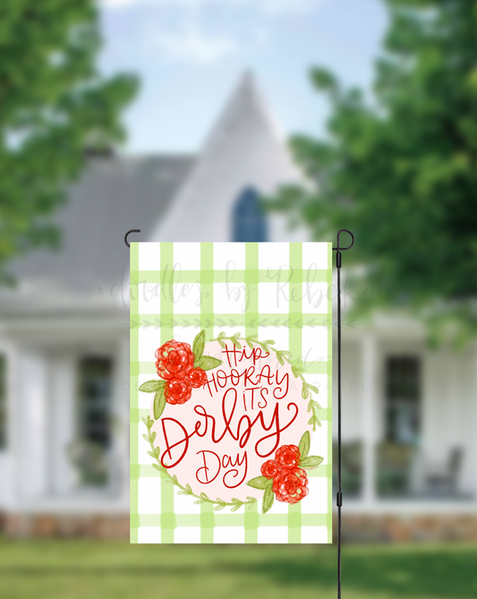 Hip Hooray It's Derby Day Garden Flag