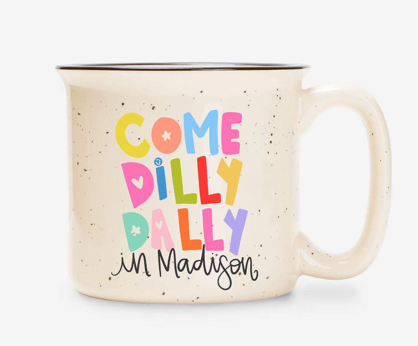 Come Dilly Dally Custom Name Mug