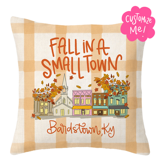 Fall In A Small Town Pillow (Custom)