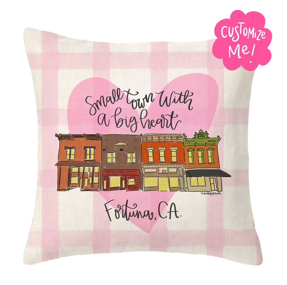 Small Town with a Big Heart Custom Town Square Pillow
