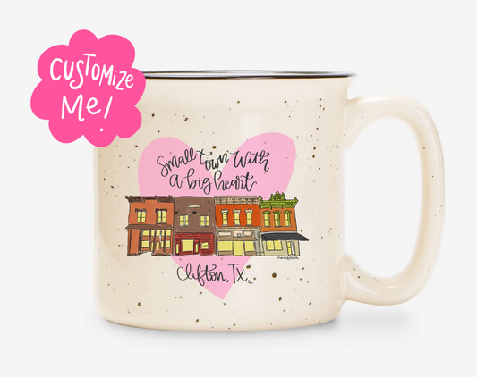 Small Town with a Big Heart Custom Town Camper Mug