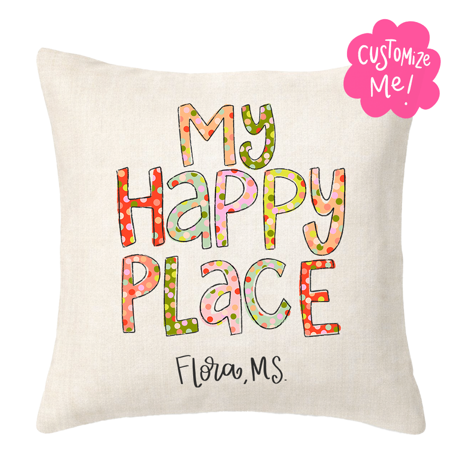 My Happy Place Confetti Custom Town Square Pillow