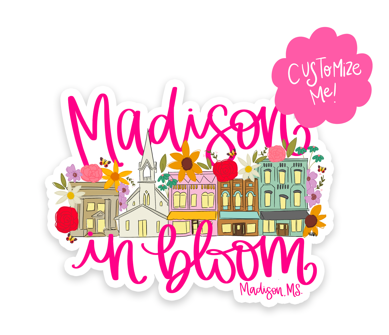 In Bloom- *Custom Name* Sticker