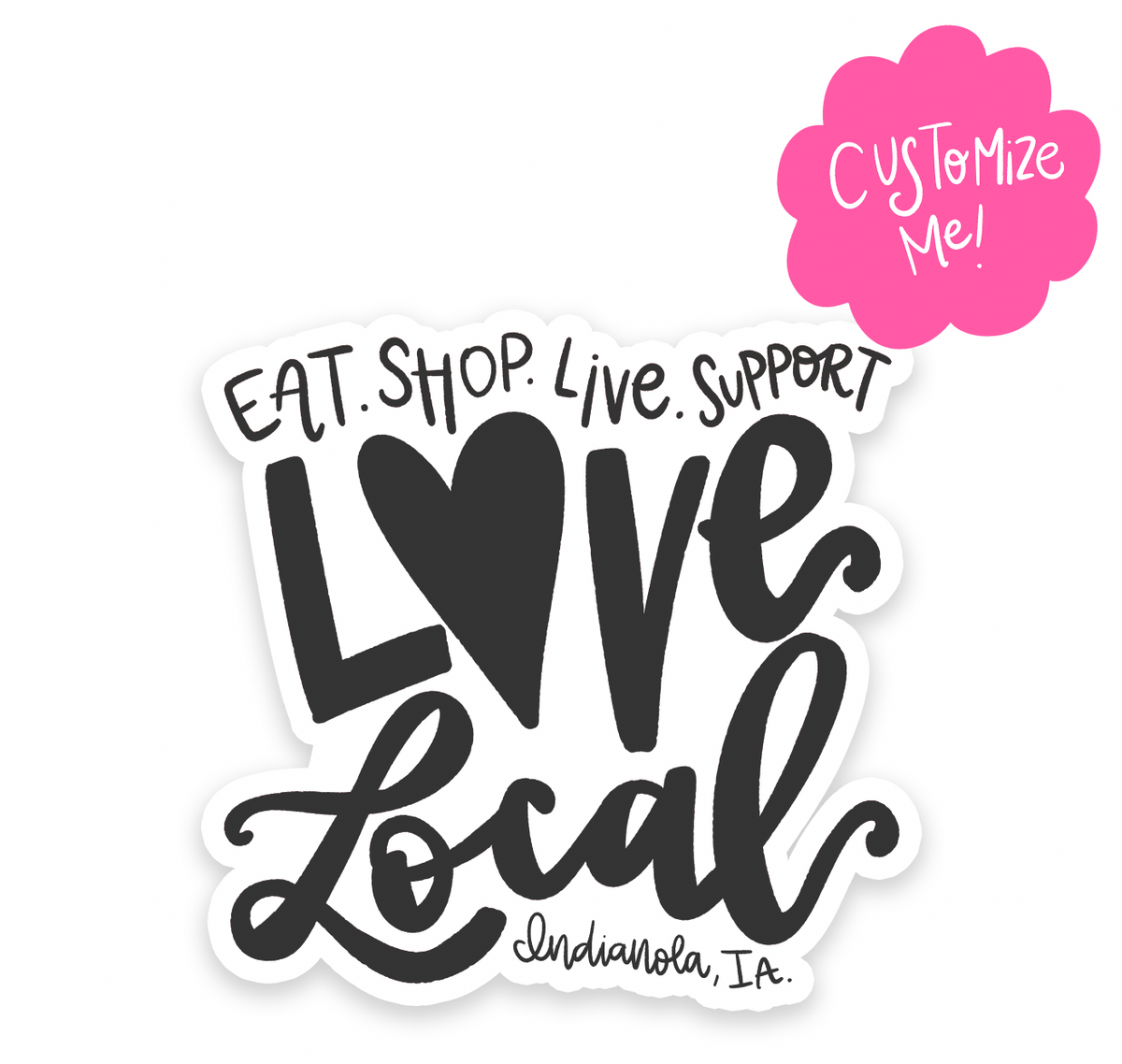 Love Local Black *Custom Name* Sticker