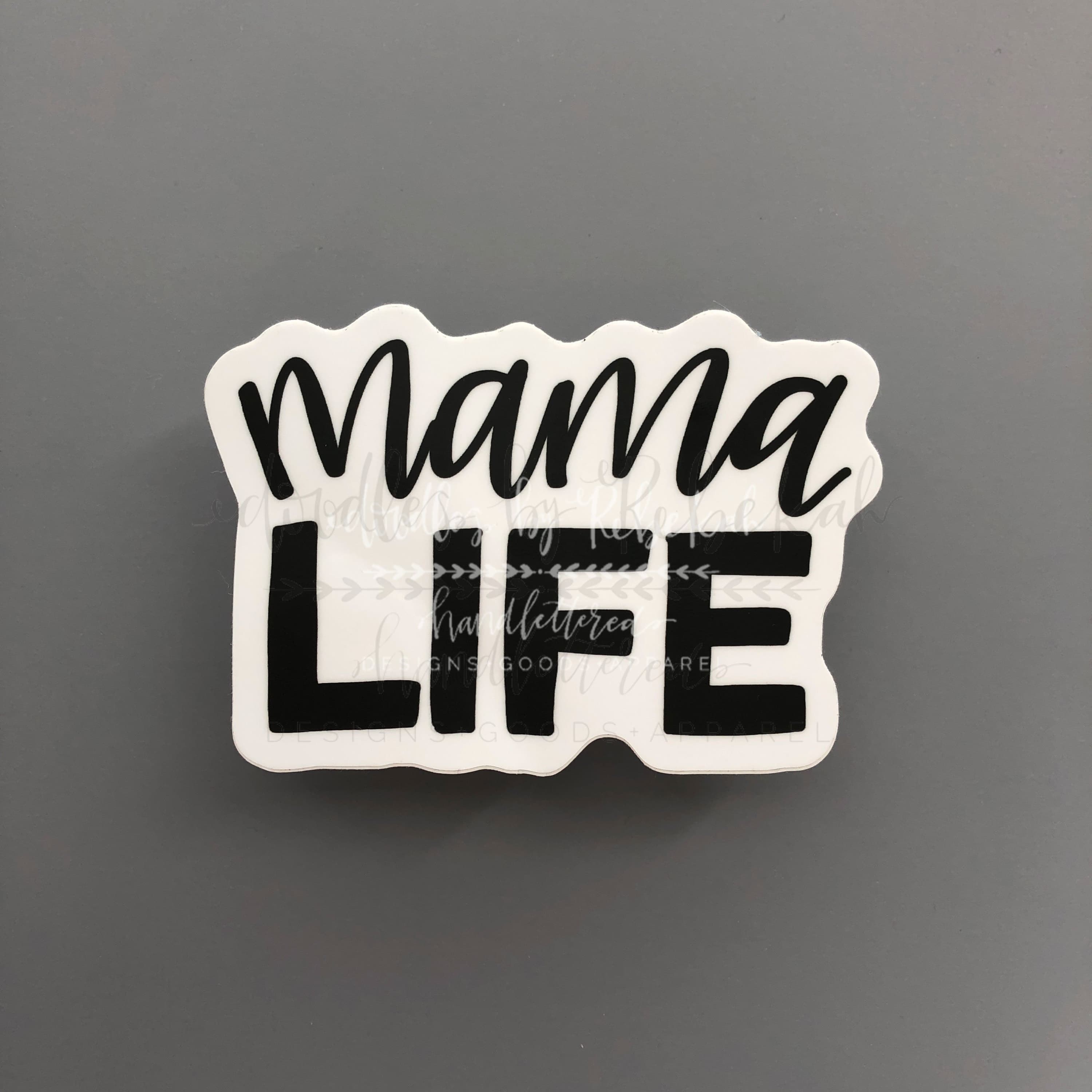 Doodles by Rebekah - Mama Life Sticker – Doodles by Rebekah Wholesale