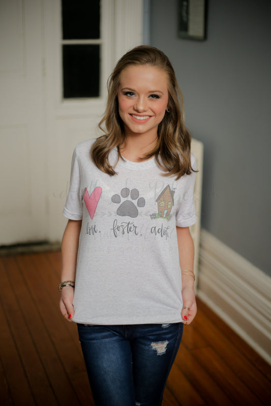 Love. Foster. Adopt. (Pet) Tee