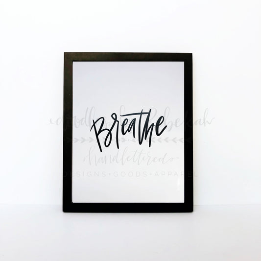 Breathe 8x10 Print - Doodles by Rebekah