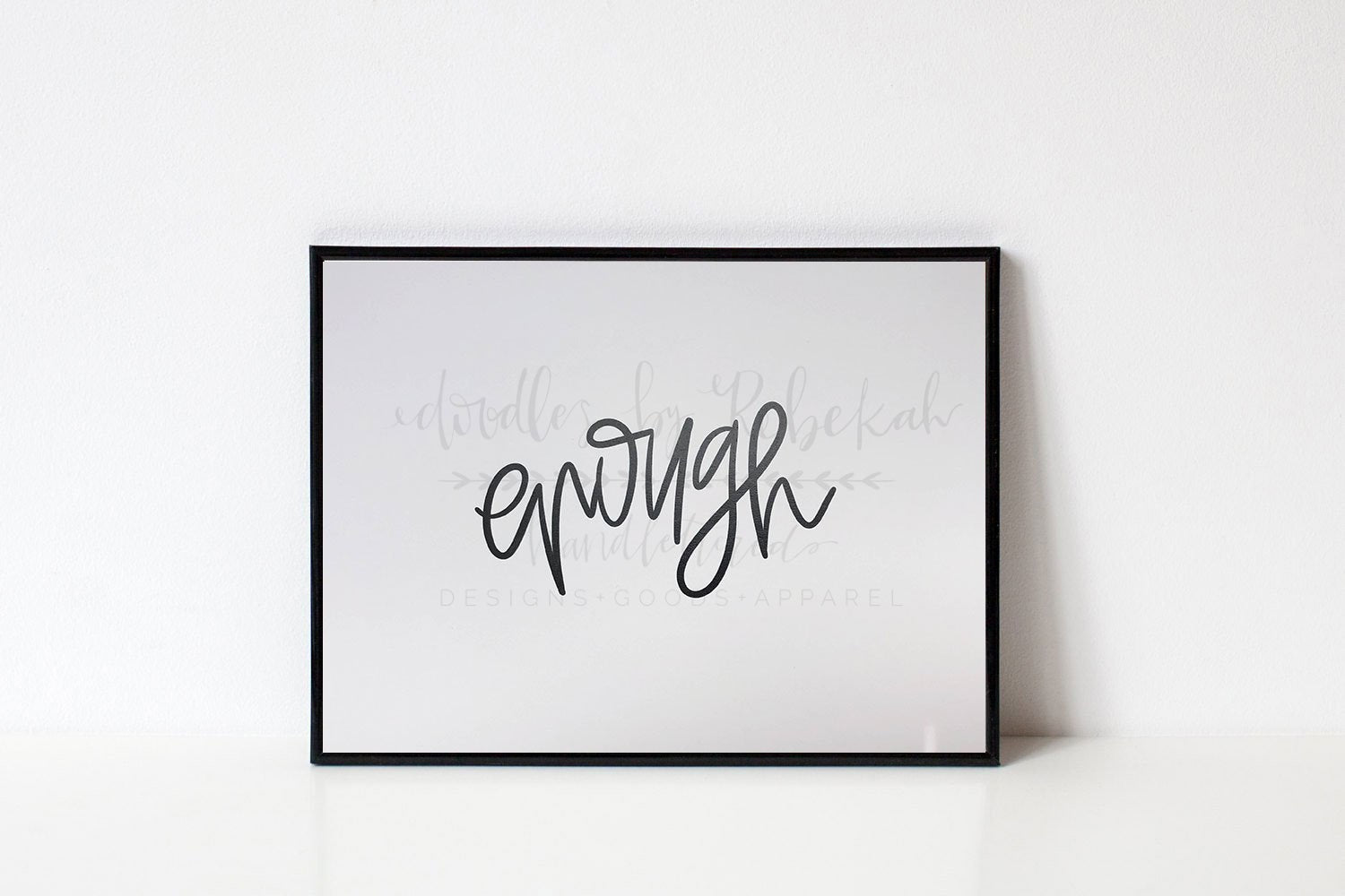 Enough 8x10 Print - Doodles by Rebekah