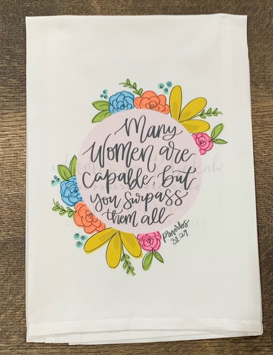 Many Women Are Capable Tea Towel