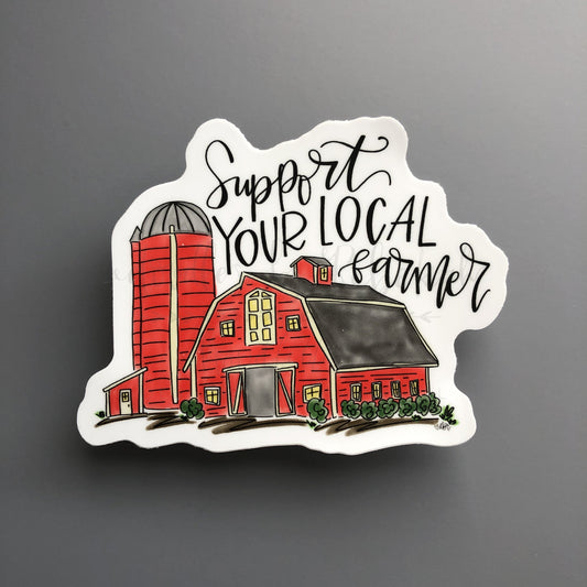 Support Your Local Farmer Sticker - Sticker