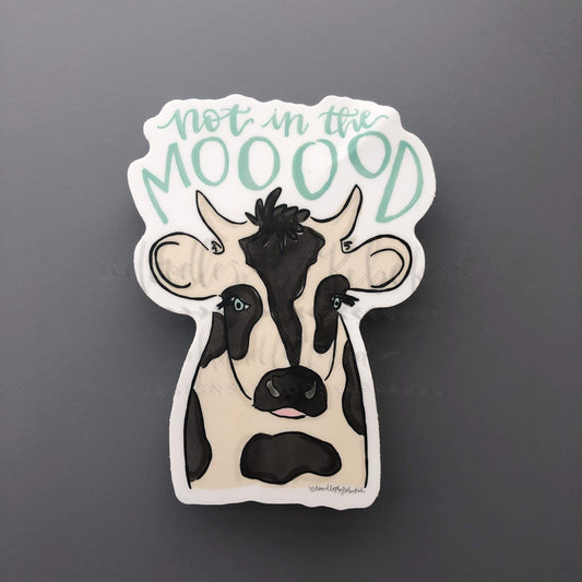 Not in the Moood Sticker - Sticker