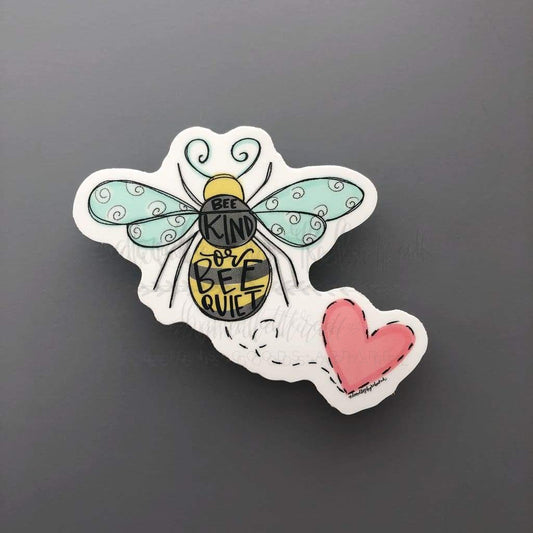 Bee Kind Bee Quiet Sticker - Sticker