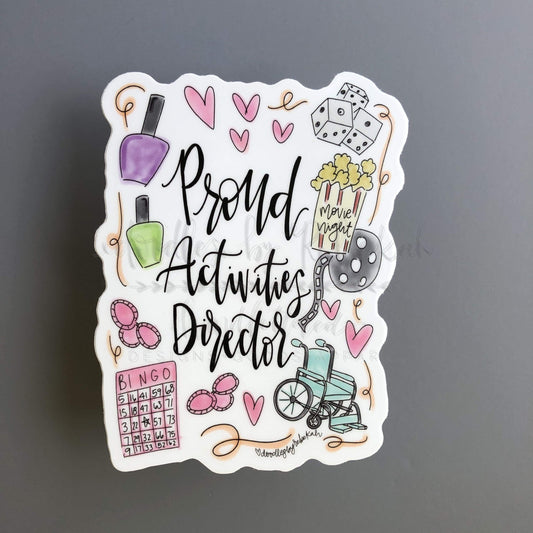 Proud Activities Director Sticker