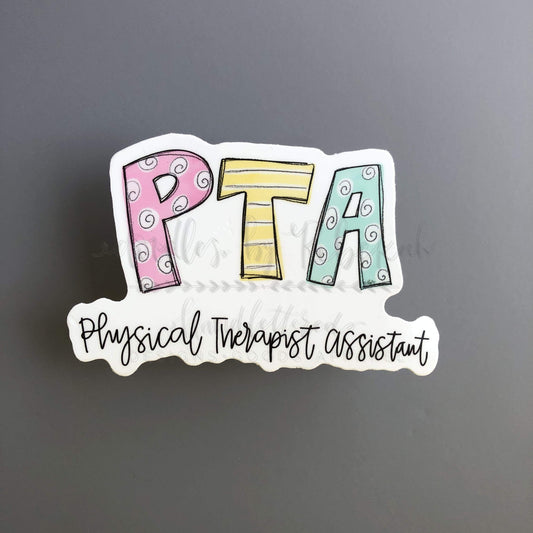 Physical Therapist Assistant Sticker