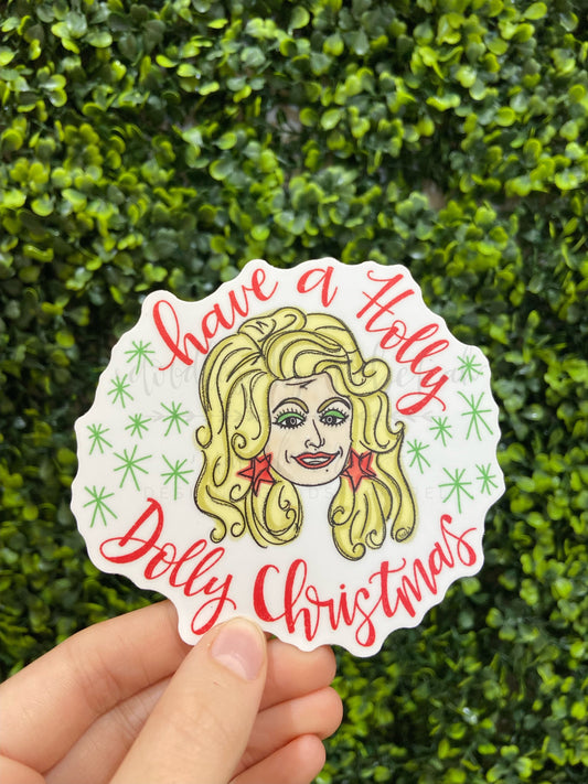 Have A Holly Dolly Christmas Sticker