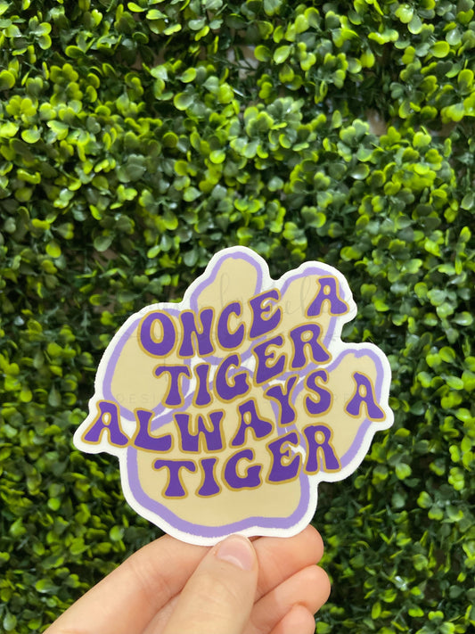 Once A Tiger Sticker