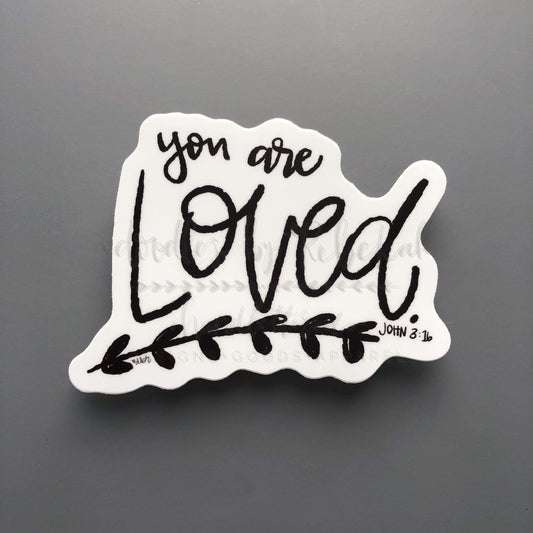 You Are Loved Sticker