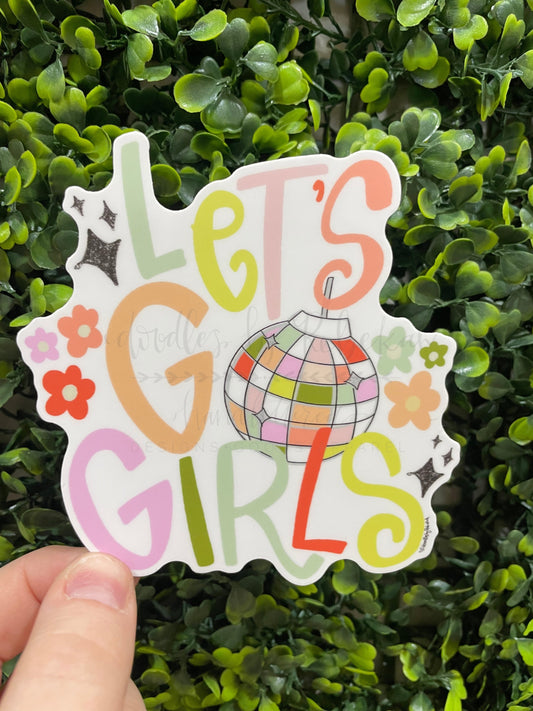 Let's Go Girls Sticker