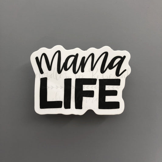 Mama Life Sticker - Sticker