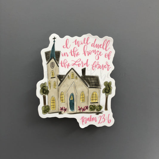 Dwell In The House Sticker - Sticker