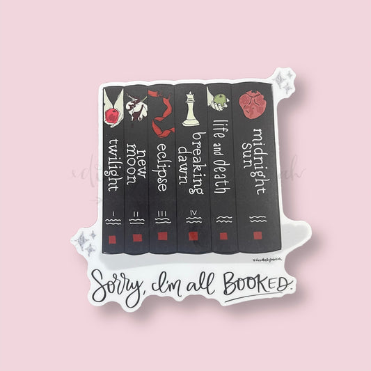 Sorry, I'm Booked (Black) Sticker
