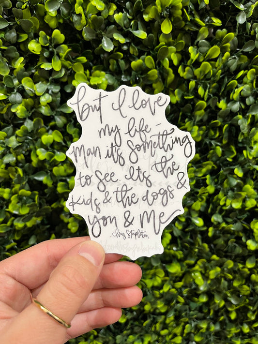 The Kids & The Dogs & You & Me Sticker