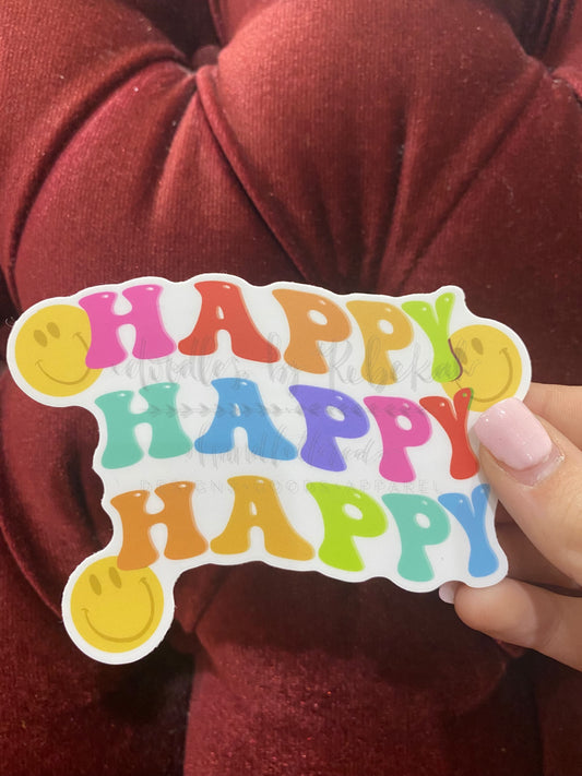 Happy Happy Happy Sticker - Sticker